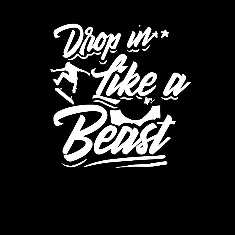 Drop In Like A Beast Skateboard-bekleidung