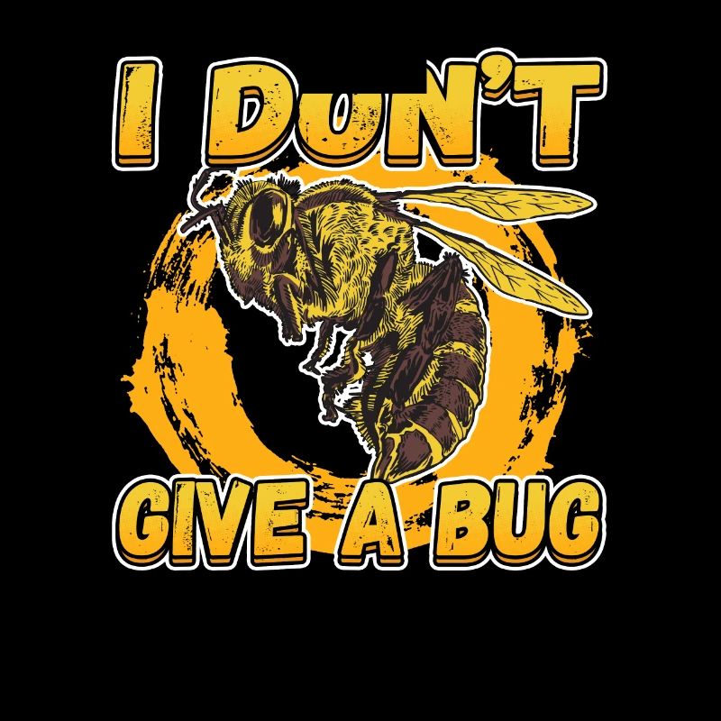 I Don't Give A Bug for a Pest Control Technician