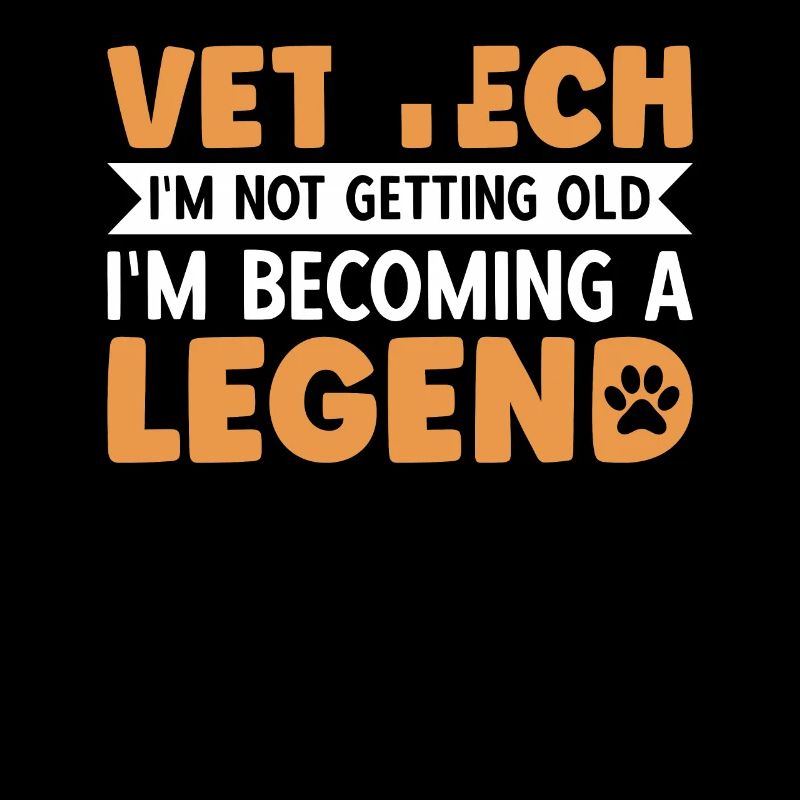 Vet Tech I'm Not Getting Old