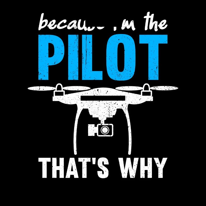 Parce que je suis le pilote C’est pourquoi