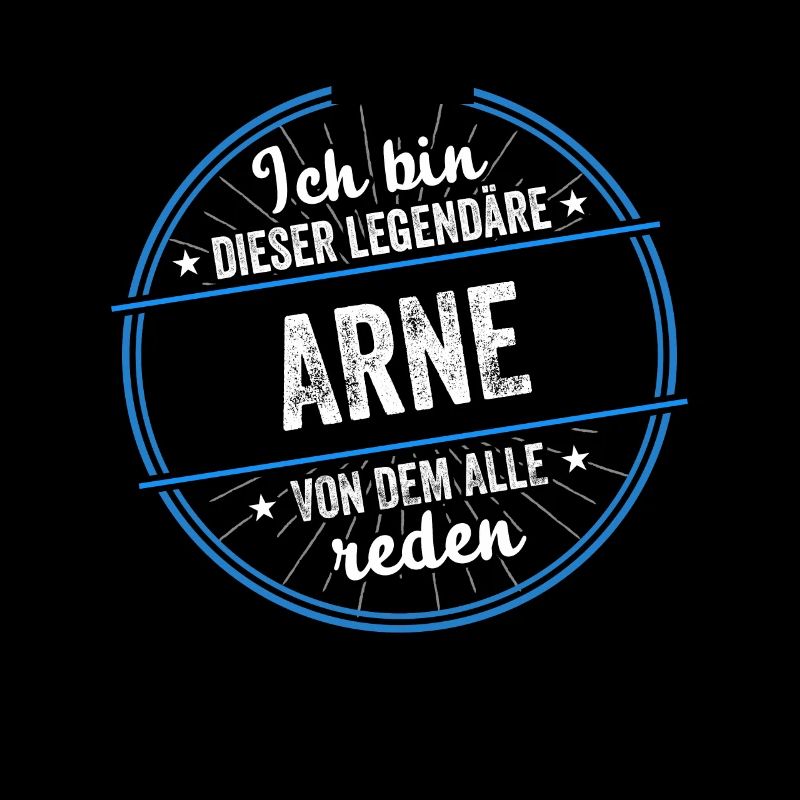 Ich bin dieser legendärer Arne Name