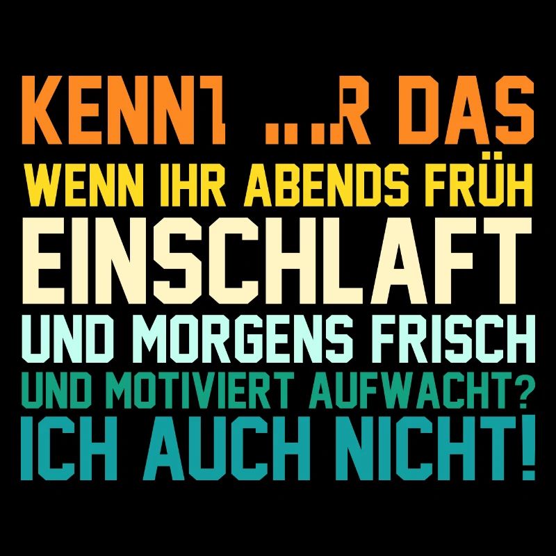 Faulenzer Langschläfer Motivation