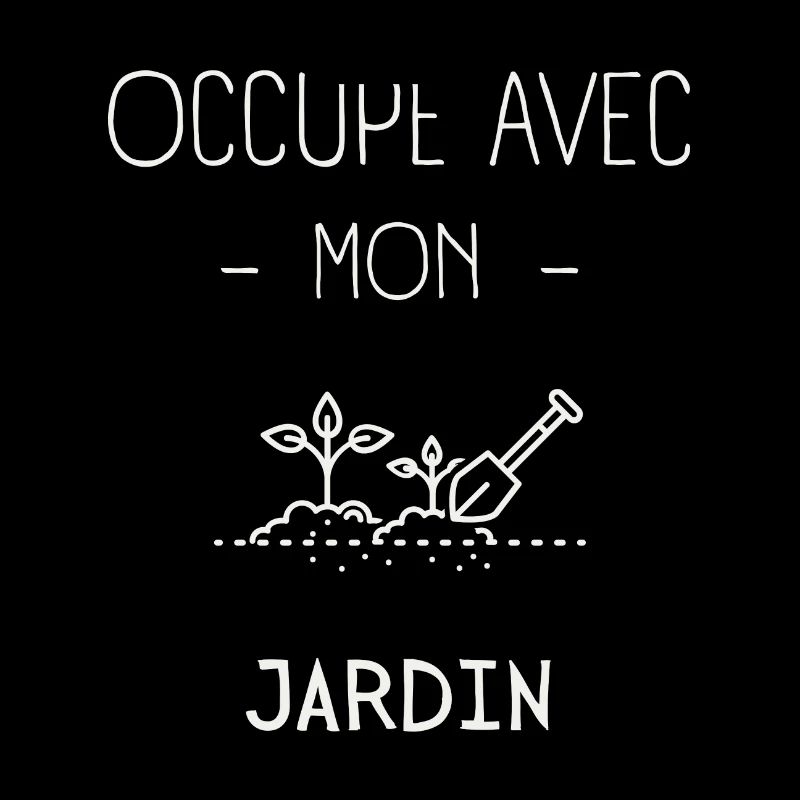 Occupé avec mon Jardin