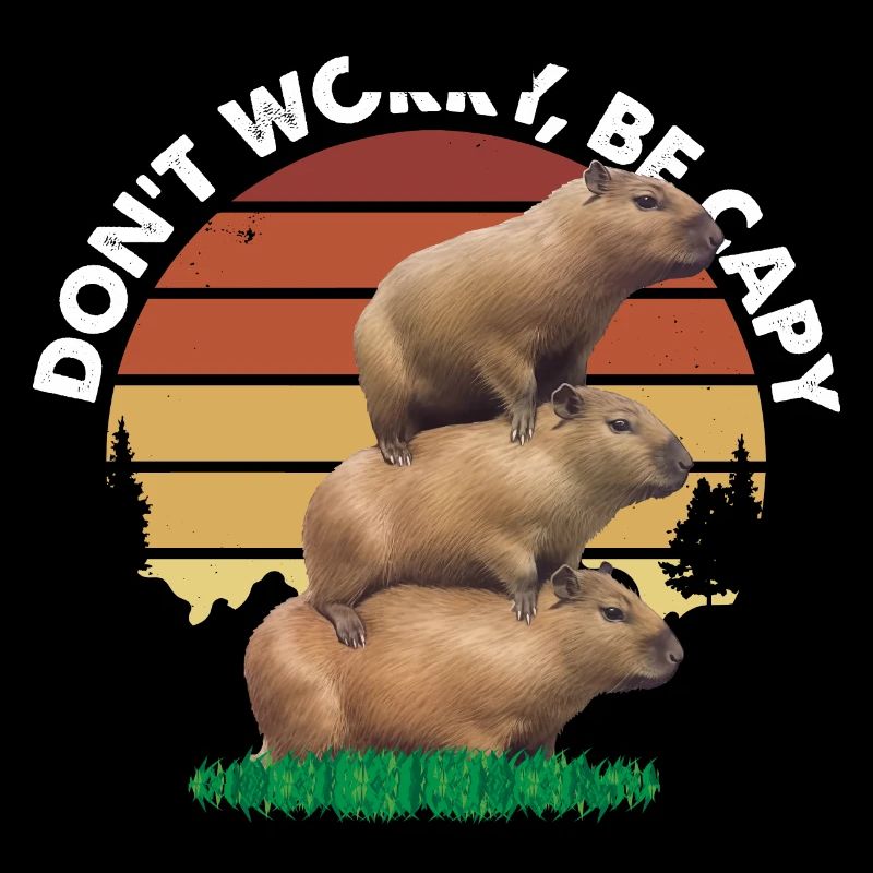 Don't be Worry, Be Capy - Vintage Retro Three