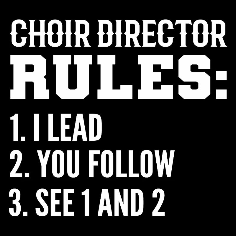 Choir Director Rules Bandmaster Gift