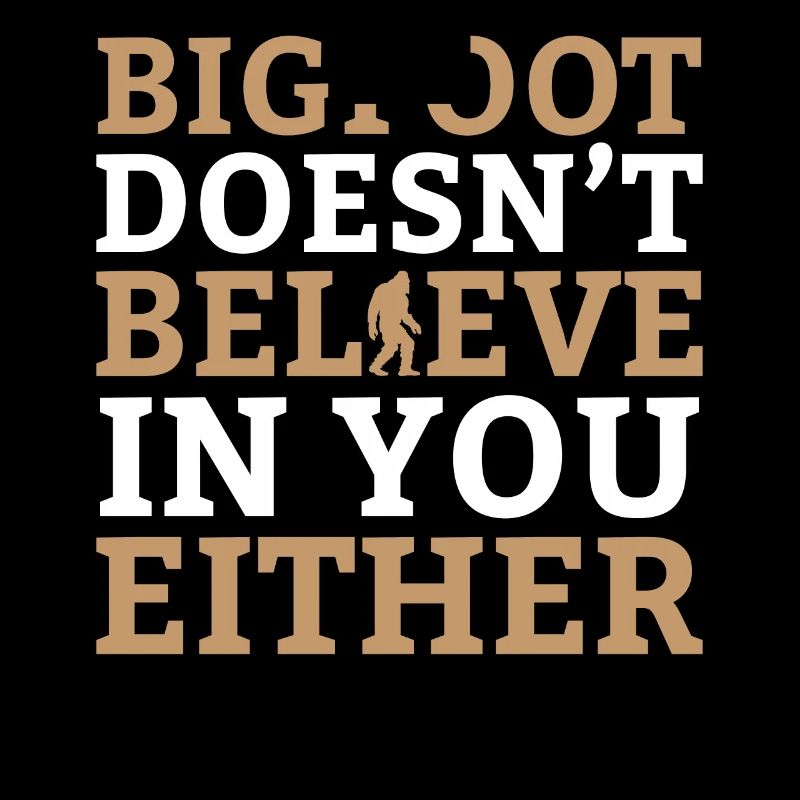 Bigfoot Sasquatch - Keep it Squatchy