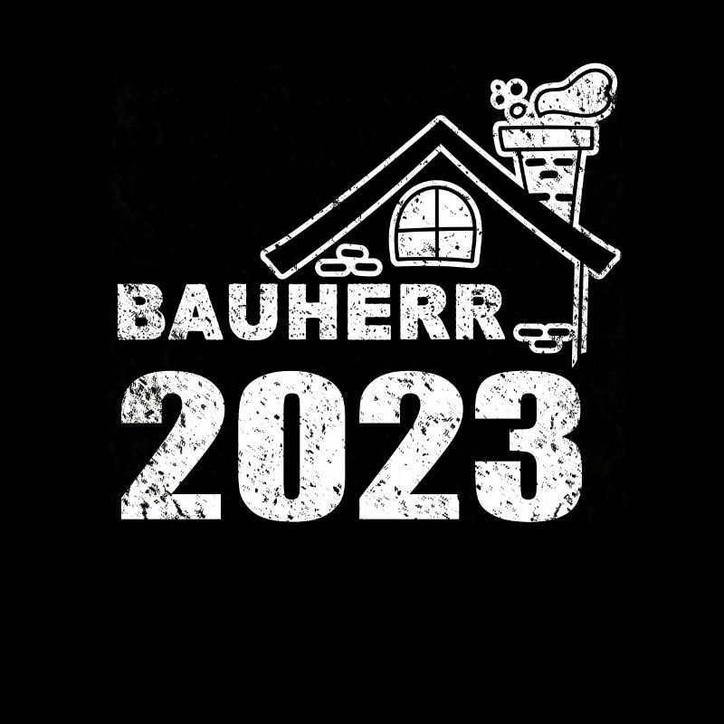 Bauherren geschenk - Bauherr 2023