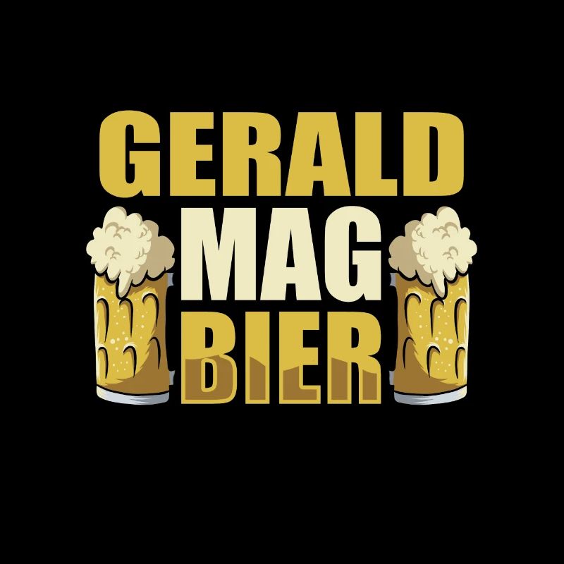 Gerald mag Bier Name Geburtstag