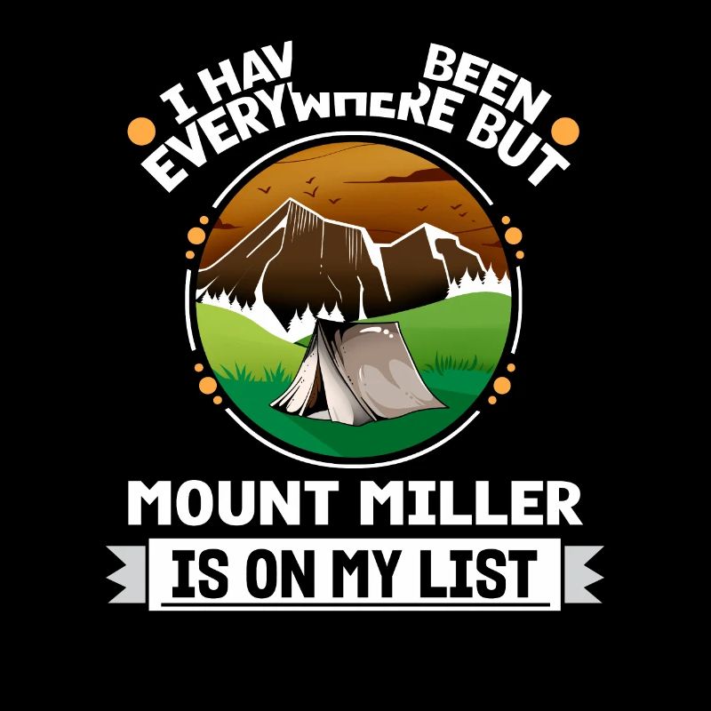 Mount Miller Is On My List Hiking Camping Hiker