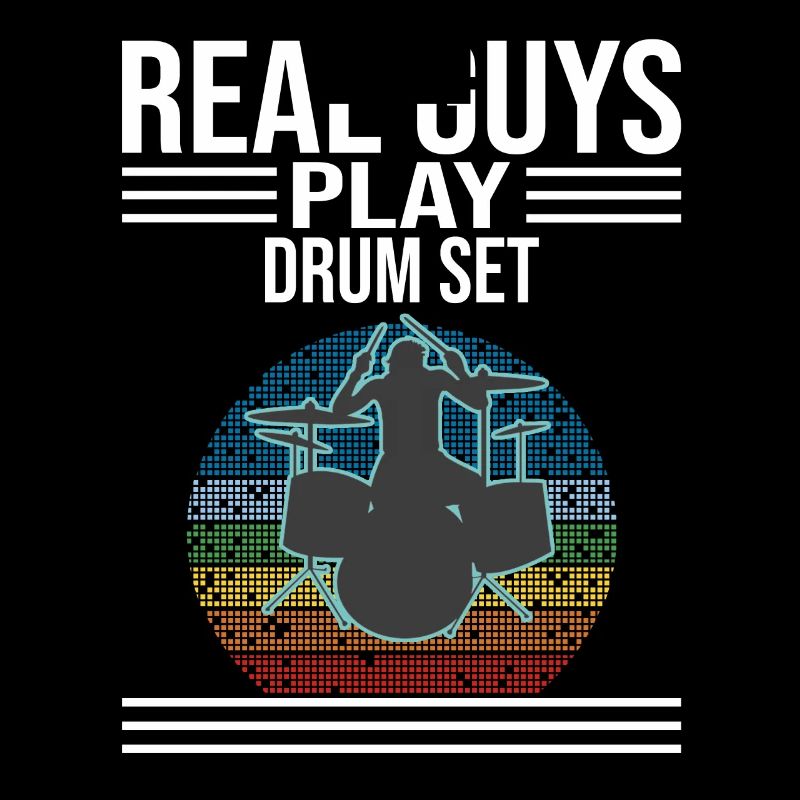 Real Guys Play Drum Set Drummer