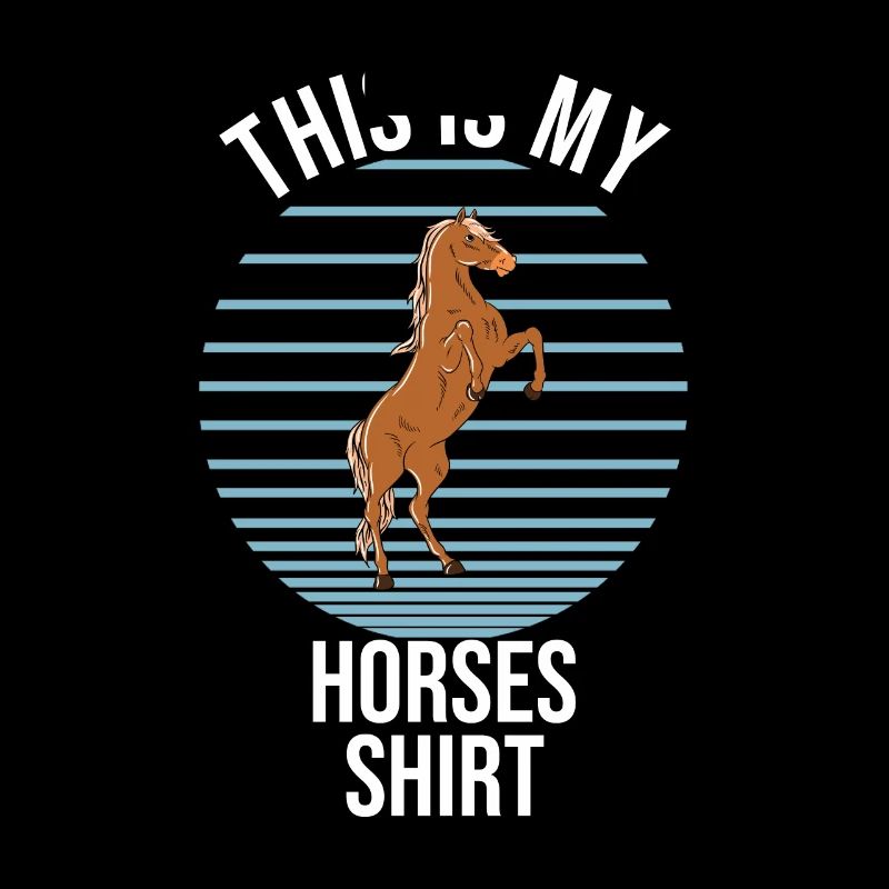 C'est ma chemise de cheval