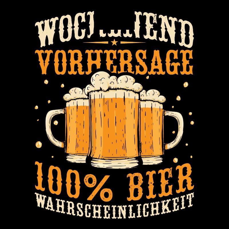 Wochenend Vorhersage 100% Bier Wahrscheinlichkeit