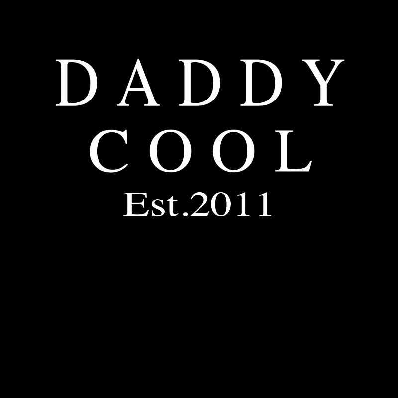 Daddy Cool est 2011