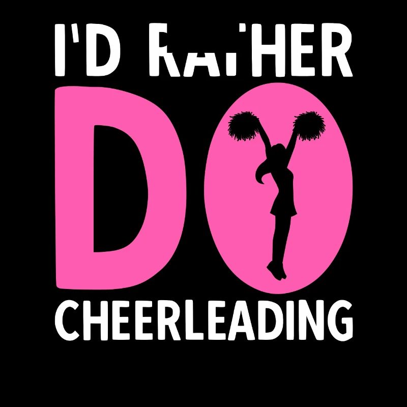 I'd Rather Do Cheerleading