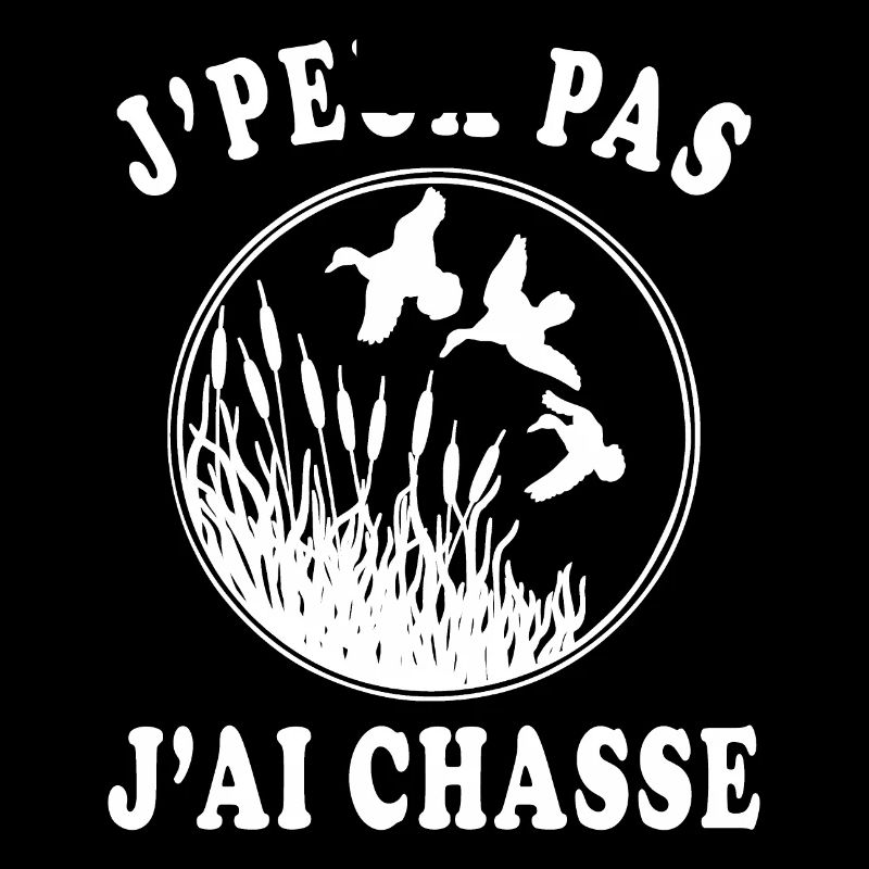 J'peux pas j'ai chasse
