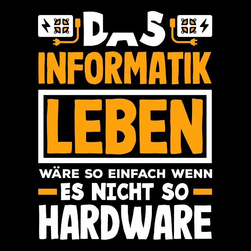 Informatiker Spruch Software Entwickler Nerd IT