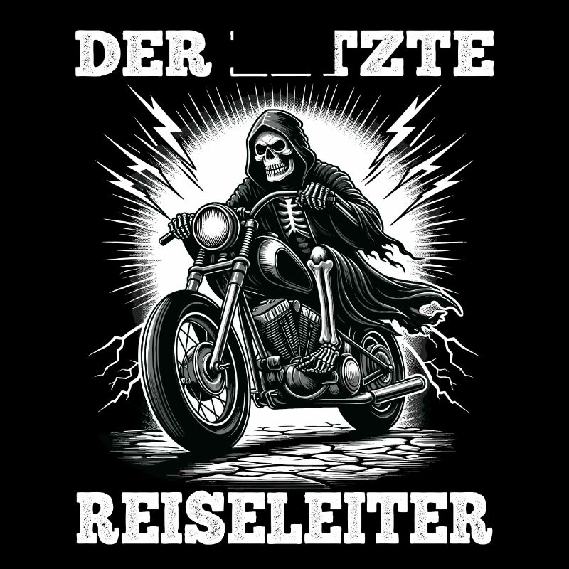 Skeleton Biker The Last Tour Guide Motorcycle Fan