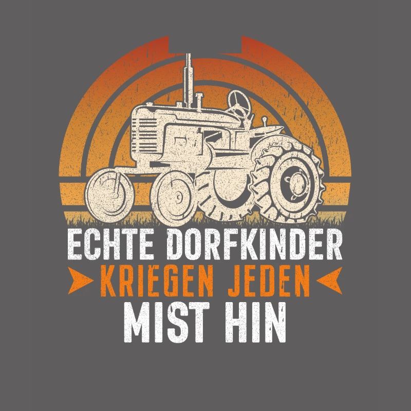 Geschenk Bauernspruch Dorfkind Statement