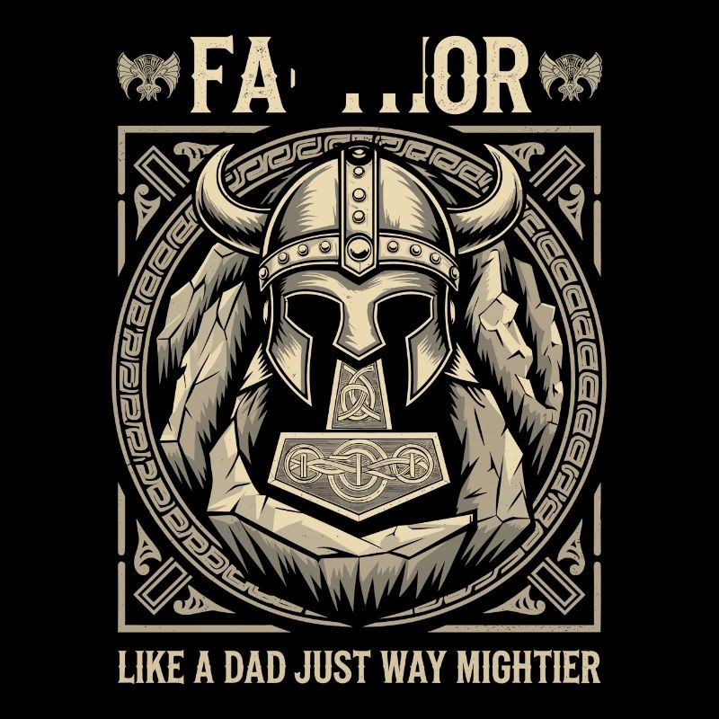 FA-THOR Comme un papa juste bien plus puissant Viking