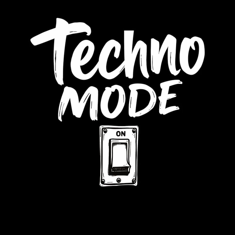 Techno Mode On Techno Techno Music Techno
