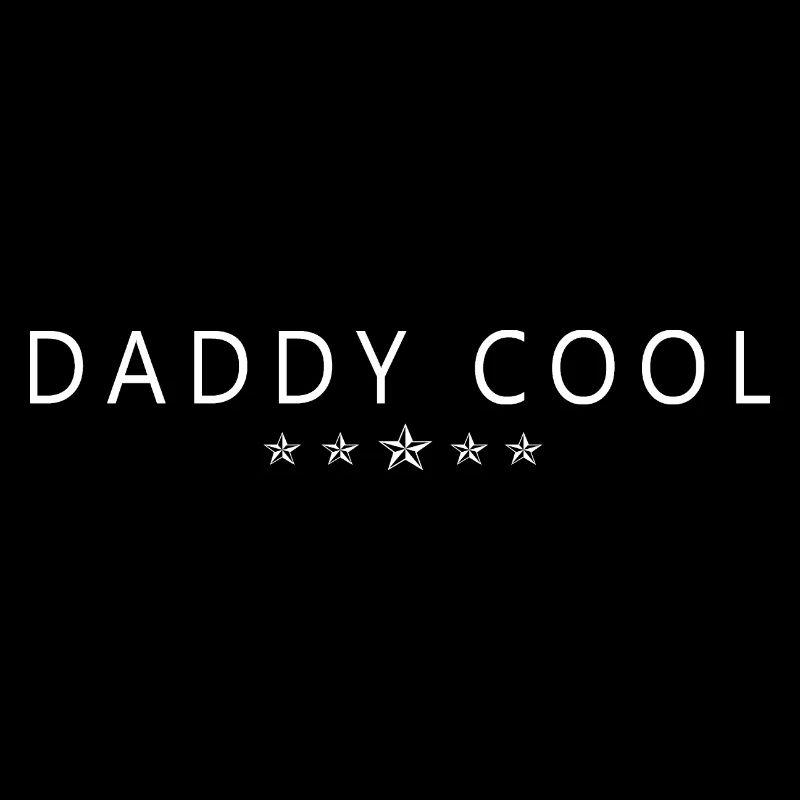 Daddy cool daddy cool gift father