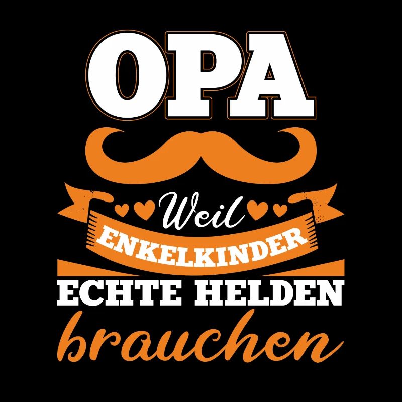 Opa Weil Enkelkinder Echte Helden Brauchen