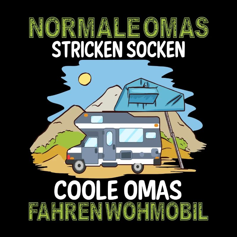 Lustiger Spruch Oma Großmutter Wohnwagen Camping