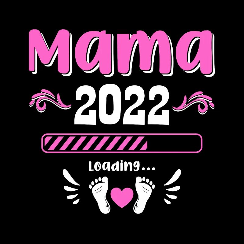 Mama 2022 Laden Mutter Muttertag Werdende Mama Loa