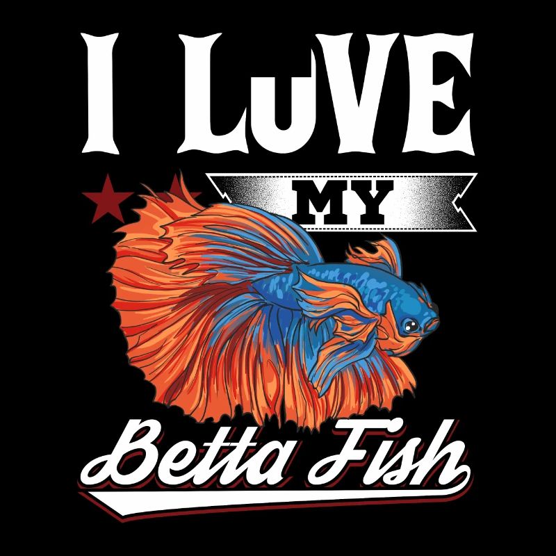 I Love My Betta Fish Splendens Siamesischer Kampff
