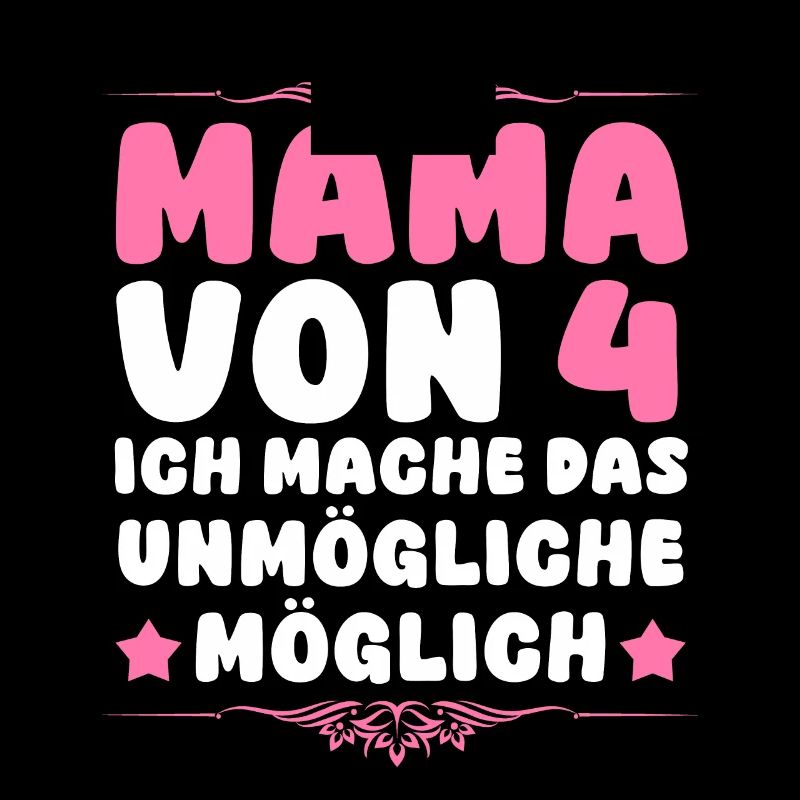 Mama Von 4 Kindern