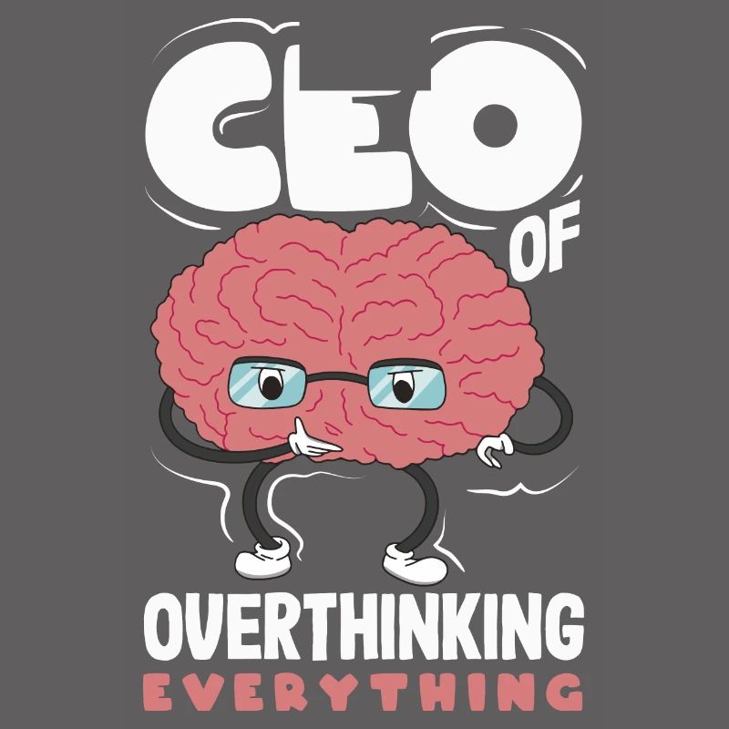 PDG de Overthinking Everything Funny Brain