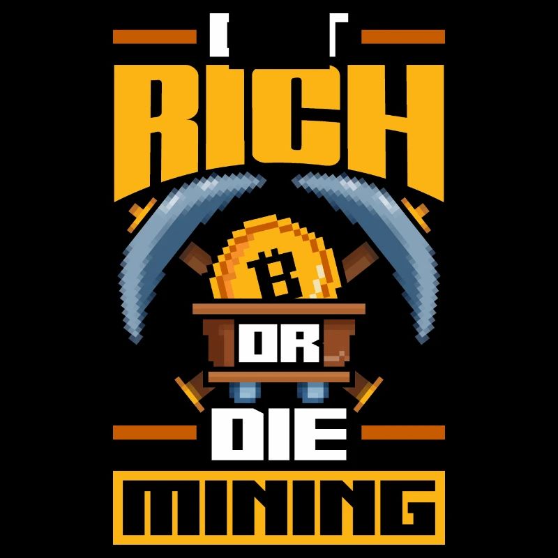 Get Rich Or The Mining Cryptocurrency Pixel Retro