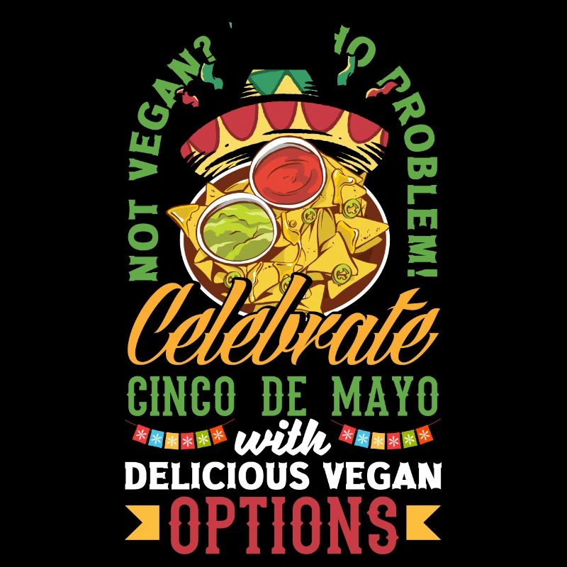 Nacho problem! Cinco de Mayo with delicious vegan