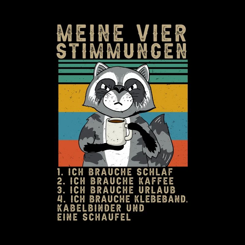 Waschbär Meine Vier Stimmungen Schlaf Kaffee