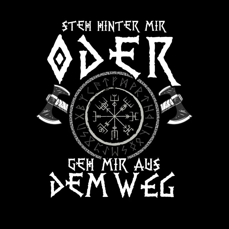 Steh Hinter Mir Odin Wikinger