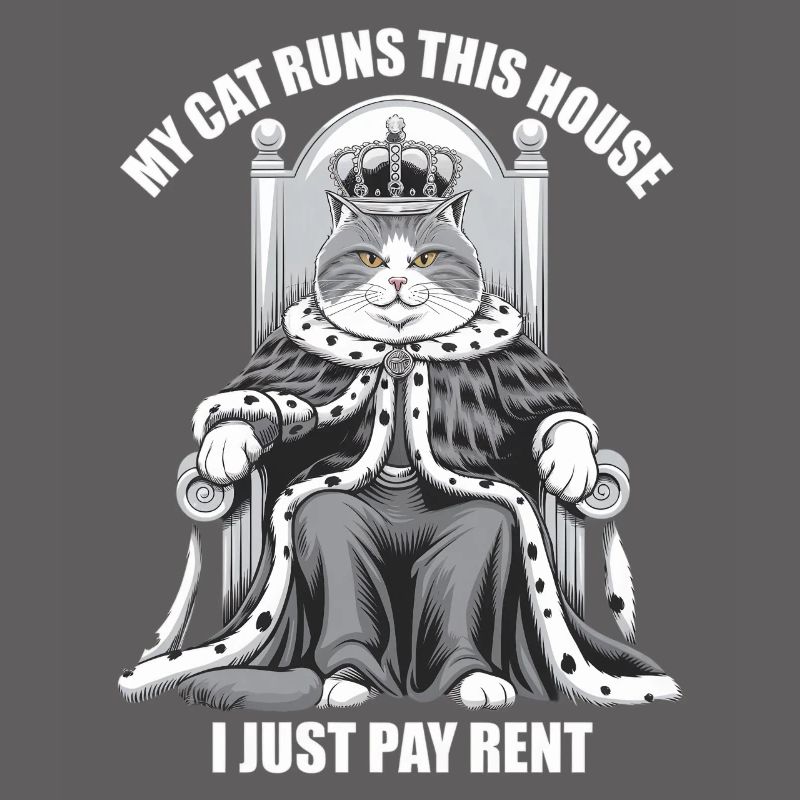 Mon chat dirige cette maison Je ne paie que le loyer monarque