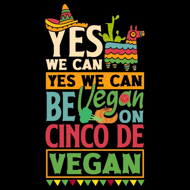 Soyez végétalien sur Cinco de Mayo