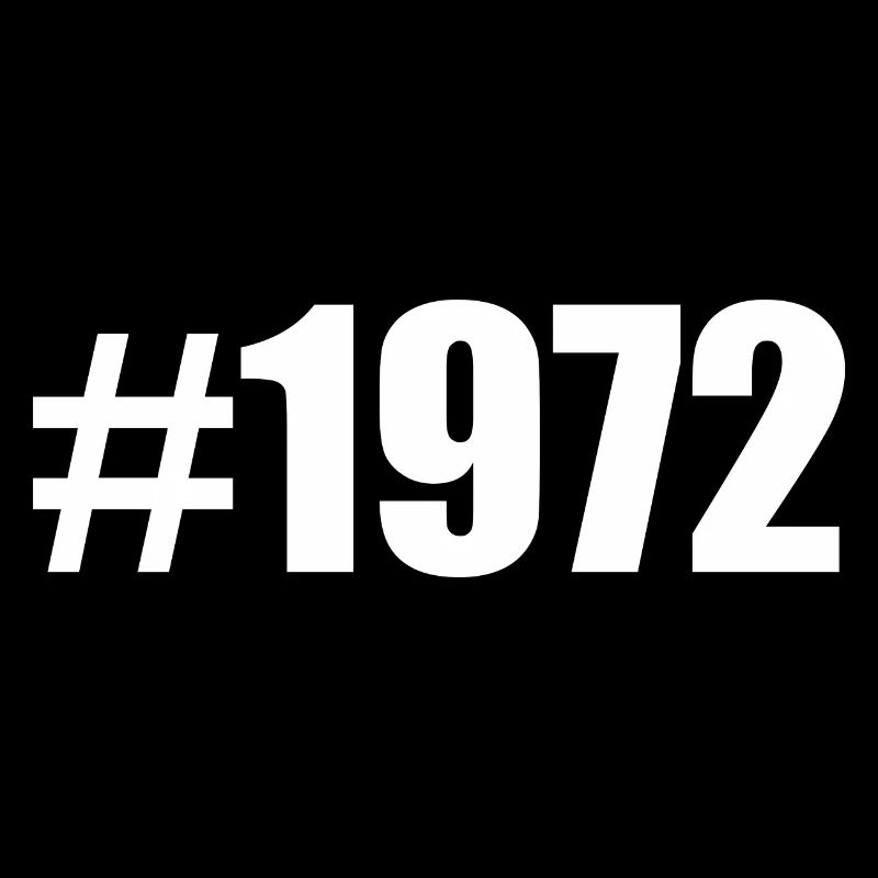 Hashtag anniversaire année de naissance 1972