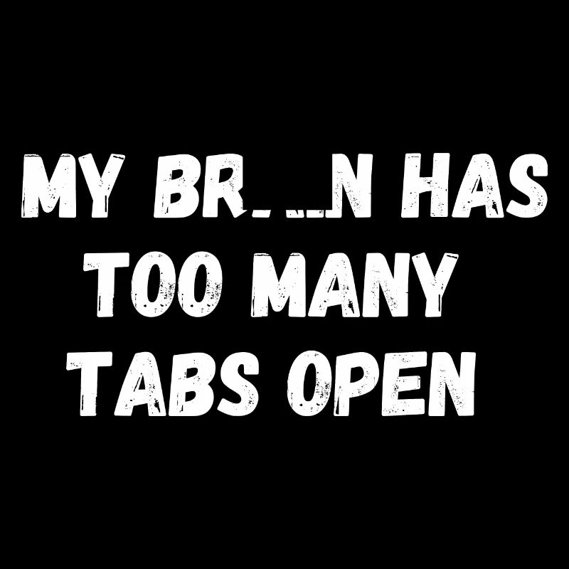 My brain has too many tabs open. Saying IT Nerd