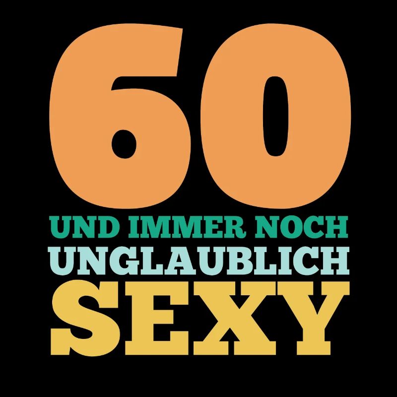 Sechszig 60 Jahre Sechszehnter Geburtstag