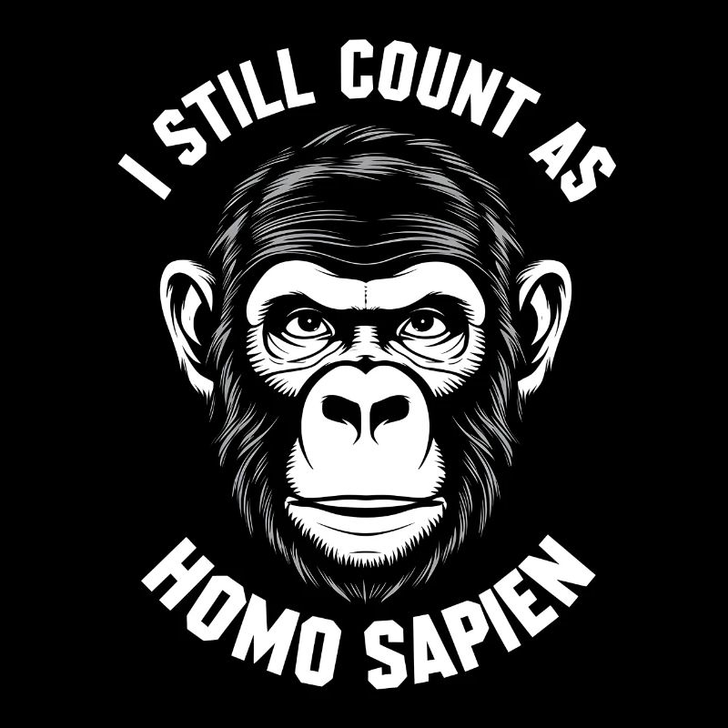 I still count as homo sapien monkey