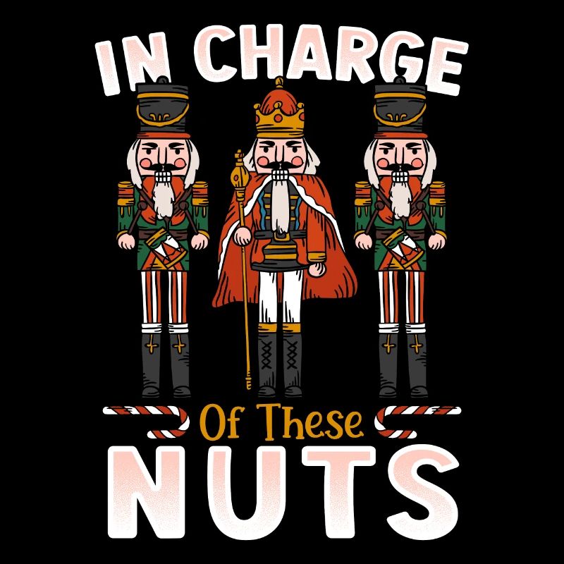 In Charge Of These Nuts Nutcracker Ballet