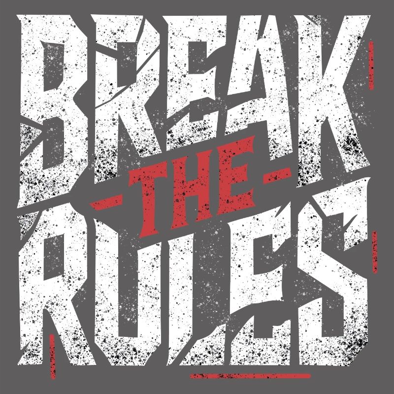 Break the Rules