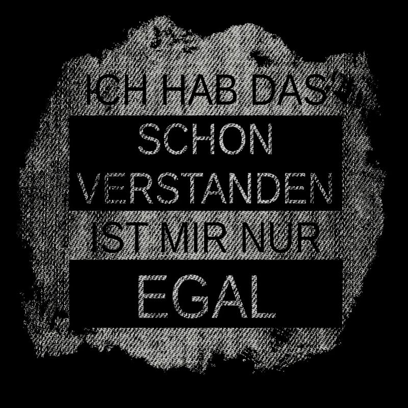 MIR DICH EGAL