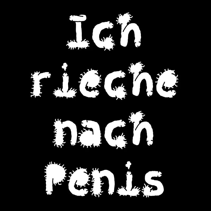 ich rieche nach Penis