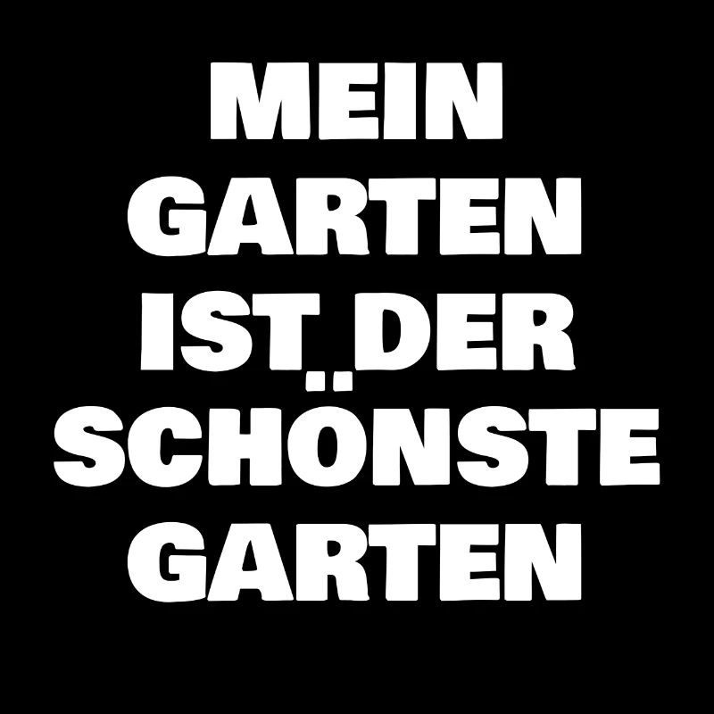 Mein Garten ist der schönste Garten