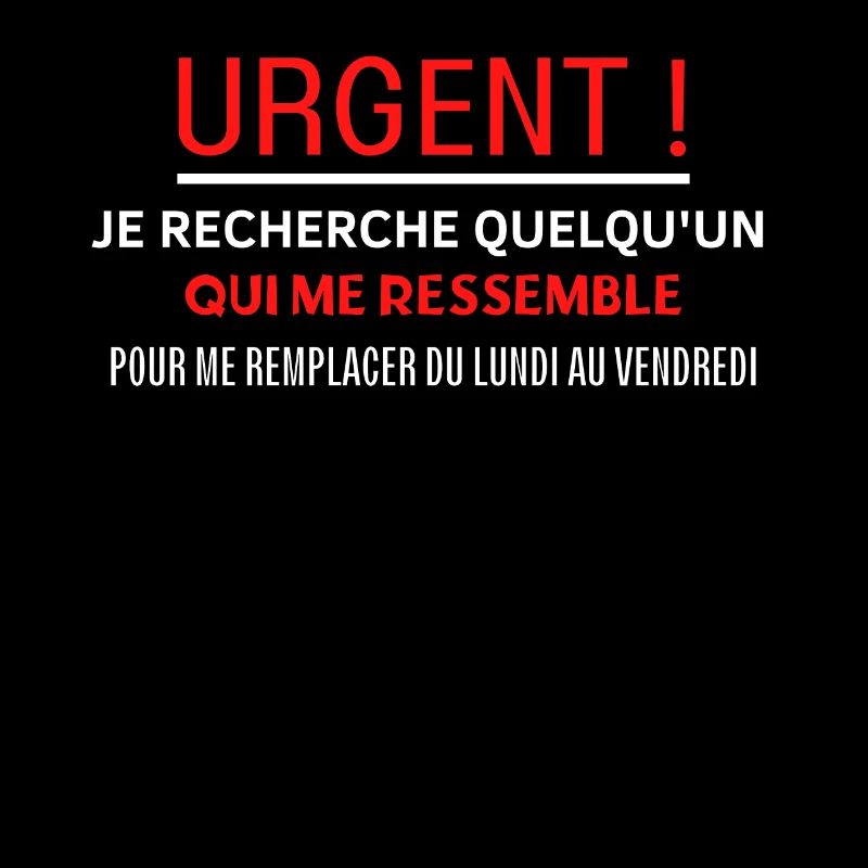 Urgent recherche sosie pour me remplacer
