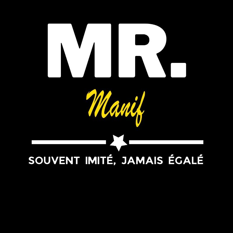 MR. souvent imité, jamais égalé Manif