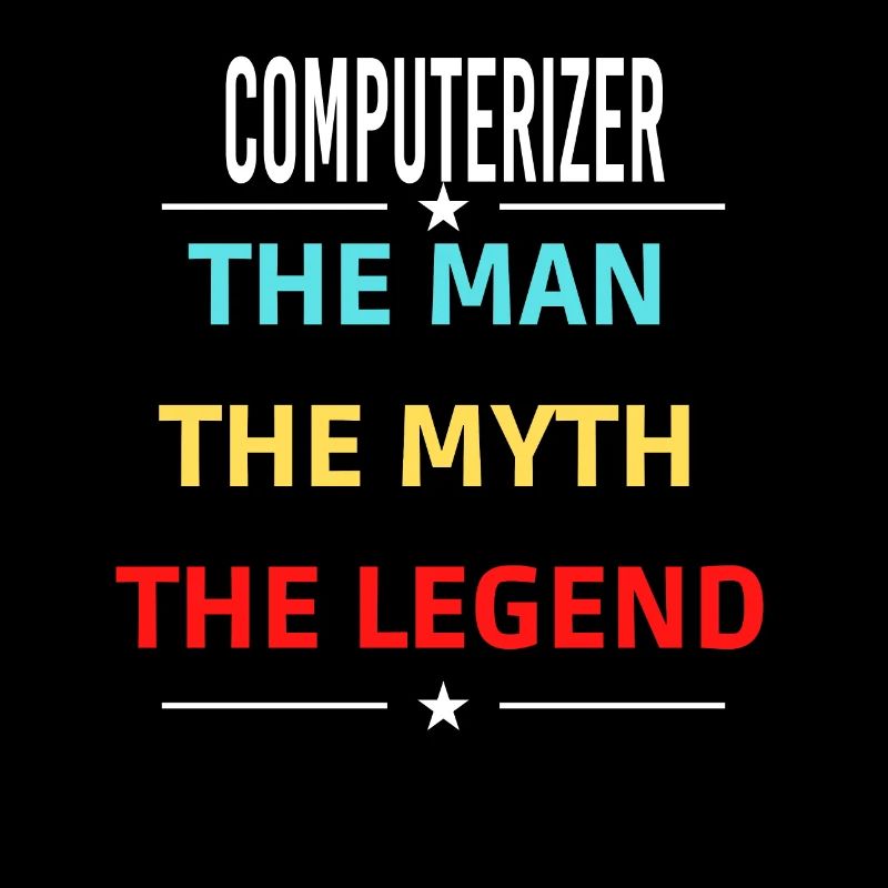 L’homme Le mythe La légende COMPUTERIZER