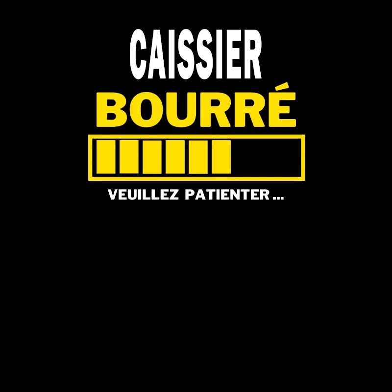 CAISSIER bourré HUMOUR